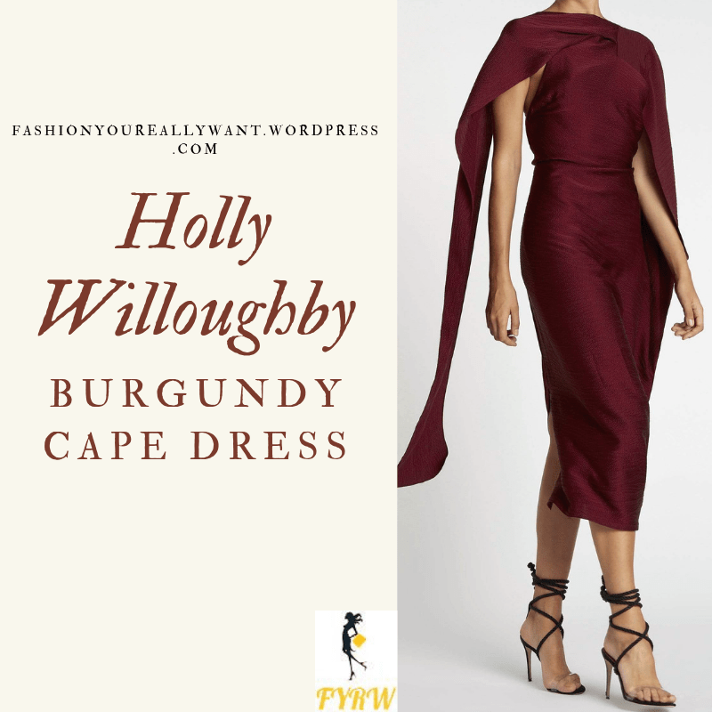 Where to Find Holly Willoughby Burgundy Cape Dress strappy gold sandals June 2019 blog