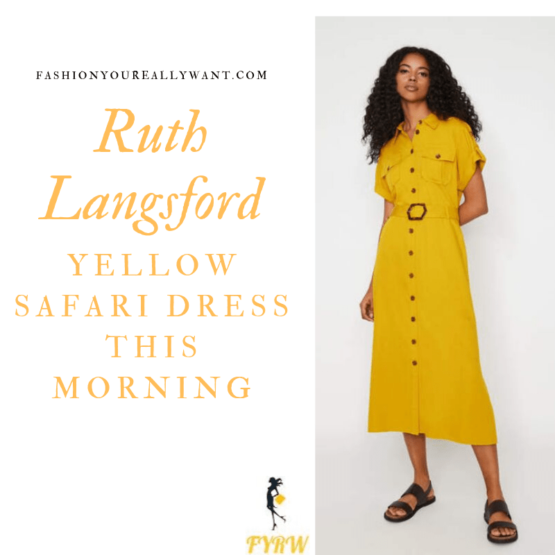 How to Find Ruth Langsford  This Morning yellow safari shirt dress outfit today blog August 2019
