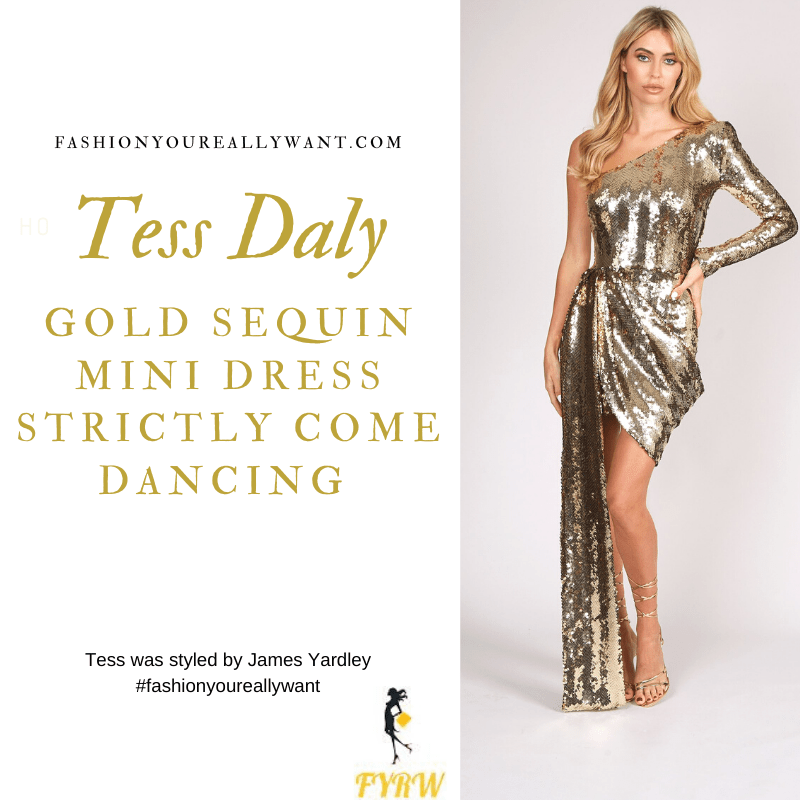 Tess Daly Wore This one sleeve gold sequin mini dress on Strictly Come Dancing Week 8 outfit blog November 2019