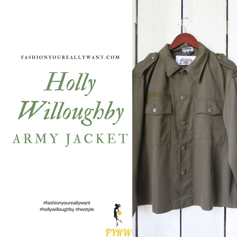Holly Willoughby Was Seen Wearing This Army Jacket where to get all her outfits blog January 2020