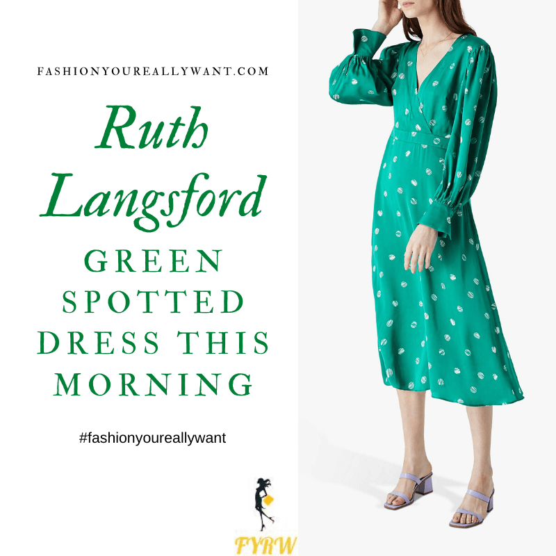 Where to get all Ruth Langsford This Morning outfits blog July 2020 v neck long sleeve green midi dress white spot