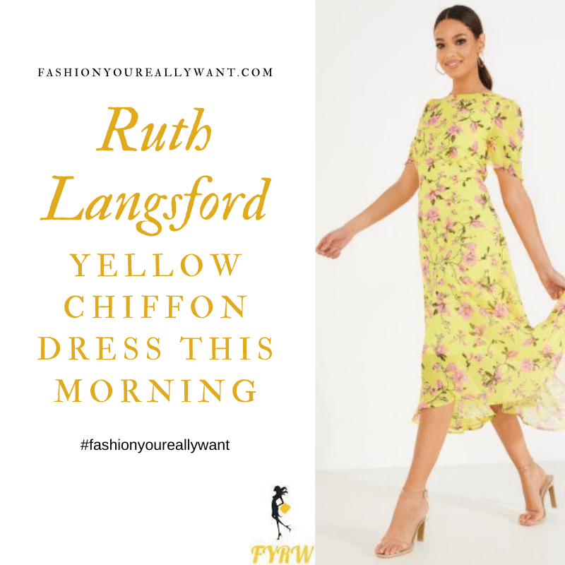 Where to get all Ruth Langsford This Morning outfits blog August 2020 yellow floral chiffon midi dress short sleeves