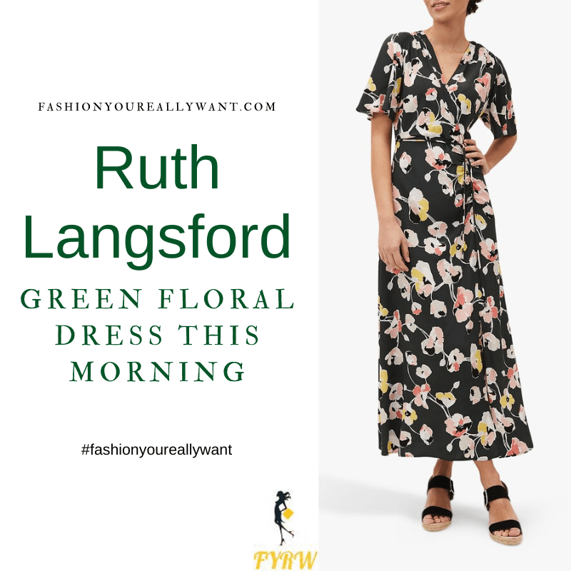 Where to get all Ruth Langsford This Morning outfits blog July 2021 green floral midi wrap dress yellow court shoes