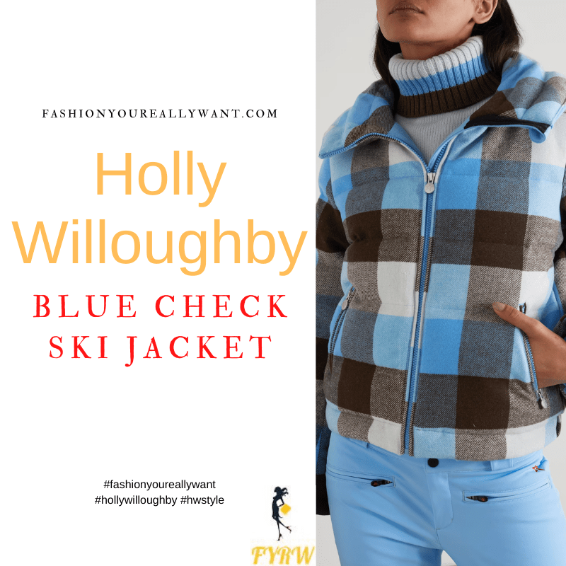 Where to get all Holly Willoughby outfits blog April 2022 blue grey white check zip ski jacket white fair isle top Freeze the Fear BBC